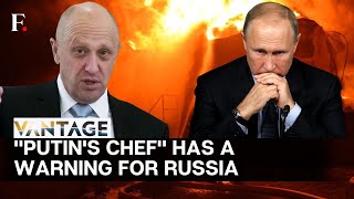 "All of This Could End In..": Wagner Chief Threatens Russia Amid Ukraine War | Vantage on Firstpost