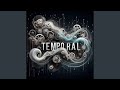 Temporal