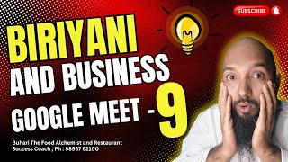 google meet (episode 9) 10/10/2024 Buhari the food alcamist Biriyani Training centre