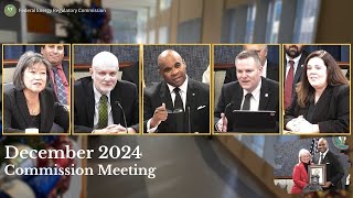 FERC Commission Meeting | December 2024 Open Meeting