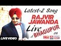 Rajvir Jawanda Live in
