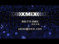 XMiX DIGITAL • Intro Tutorial