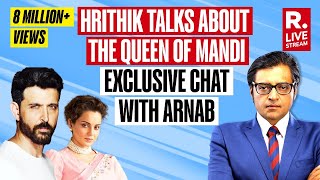 Hrithik Roshan Talks About Kangana Ranaut In An Exclusive Chat With Arnab Goswami