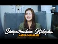 SEMPURNAKAN HIDUPKU - NABILA MAHARANI