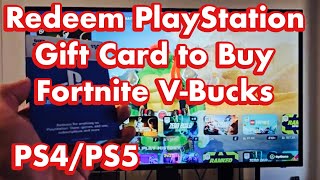 How to Redeem PlayStation Gift Card on PS4/PS5 to Buy Fortnite V-Bucks