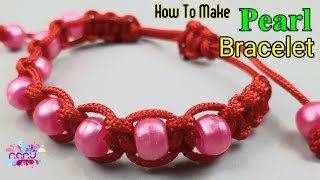 How To Make Macrame Bracelet With Beads | ምርጥ የእጅ ጌጥ አሰራር | Thread Bracelet with Pearl DIY Tutorial