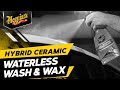 Meguiar’s Hybrid Ceramic Waterless Wash & Wax - Waterless Car Wash for a Slick, Protective Barrier