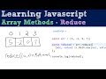 Reduce - Array Methods - Javascript Tutorial