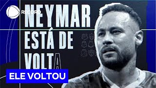 Santos e Botafogo-SP se enfrentam na volta de Neymar ao Brasil nesta quarta (5) pelo Paulistão 2025