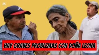 🚨MALOS OLORES sale de  la CASA DE DOÑA LEONA/part.1