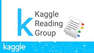 Kaggle Reading Group: XLNet (Part 3) | Kaggle