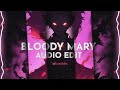 bloody mary ft. lady gaga phonk music tiktok remix edit audio