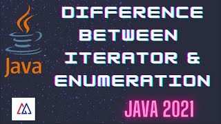 What is the difference between Iterator Enumeration in java