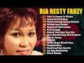 RIA RESTY FAUZY - FULL ALBUM TERBAIK LAGU NOSTALGIA TOP DENGAN PENGHAYATAN TERBAIK