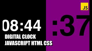 Digital Clock JavaScript HTML CSS | How to make clock in JS?