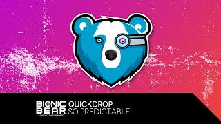 Quickdrop – So Predictable