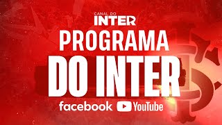 Programa do Inter | 11/02/2024