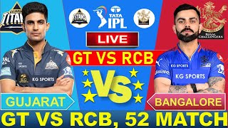 🔴Live: RCB VS GT 52th Match Live| TATA IPL 2024| BANGALORE VS GUJARAT | Cricket 19 | #RCBVSGT
