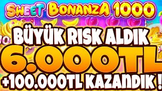 SWEET BONANZA 1000 YENİ OYUN 🍭 KÜÇÜK KASA BÜYÜK RİSK ALDIK MAX WİN ÖDEME GELDİ +100.000TL