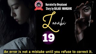 Lonabi (19) / An error is not a mistake until you refuse to correct it.