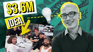 $3.6m Idea Over Dinner—Time To Execute