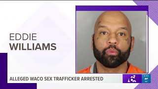 Alleged Waco sex trafficker arrested