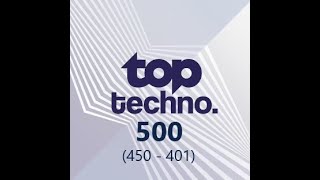 Top Techno 500 (450 - 401)