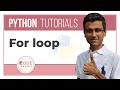 Python Tutorial - 9. For loop