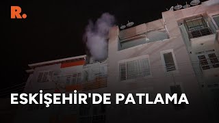 Eskişehir'de gece yarısı korkutan patlama... O anlar böyle yaşandı