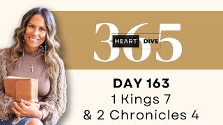 Day 163 1 Kings 7 \u0026 2 Chronicles 4 | Daily One Year Bible Study | Audio Bible with Commentary