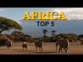     Top 5 Must-Visit Destinations in Africa | Ultimate Travel Guide 