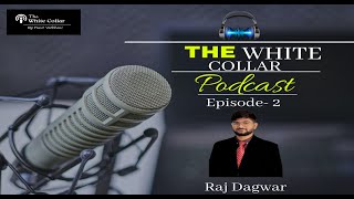 Episode02| Raj Dagwar| Mental Health Worker