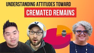 Understanding Attitudes Toward Cremated Remains | Barbara Kemmis (Executive Director, CANA) #19