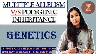 Difference between Multiple Allelism & Polygenic Inheritance Genetics I CSIRNET IITJAM NEET GATE