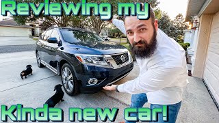 Reviewing my 2014 Nissan Pathfinder platinum.