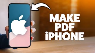 How To Create A Pdf File On iPhone 2026 (Step-By-Step Tutorial)
