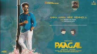 #Amma Amma nee vennela lyrics song#paagal movie#paagal movie songs