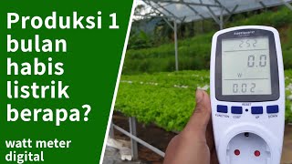 Listrik hidroponik pompa celup selama 1 bulan - watt meter digital