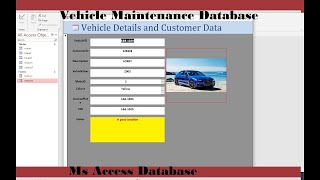 Microsoft Access Project | Vehicle Maintenance Database