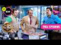 आख़िर Culprit की किस हरकत से हुई CID को तकलीफ़? | CID | Full Episode 834 | 23 Oct 2024