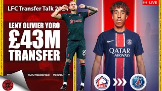 YORO FORCED | LIVE LFC Transfer Talk 2024