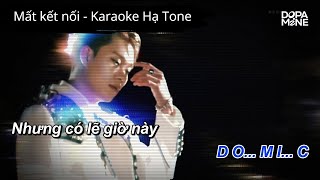 [KARAOKE HẠ TONE]  -  Mất Kết Nối | Dương Domic