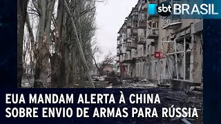 EUA mandam alerta à China sobre envio de armas para Rússia | SBT Brasil (27/02/23)