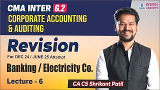 REVISION CMA INTER | COMPANY ACCOUNTS | LEC 8 | CS CS SHRIKANT PATIL | DEC 24