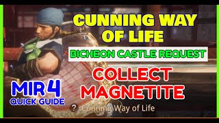 MIR4 Quick Guide: Cunning Way of Life (Bicheon Castle Request: Collect Magnetite)