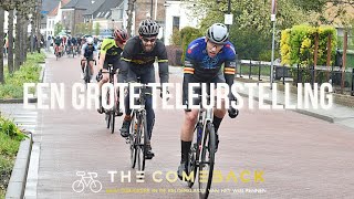 DE RONDE VAN LEXMOND | THE COMEBACK #6