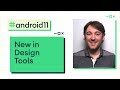 What's new in Design Tools