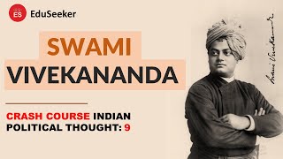 SWAMI VIVEKANANDA [ Hindi ] | Biography and Political Ideas | INDIAN POLITICAL THOUGHT-9
