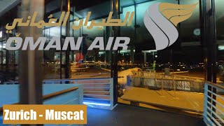 Trip Report | Zurich - Muscat Aboard Oman Air