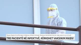 Tre pacientë në infektivë, kërkohet vaksinim masiv | T7